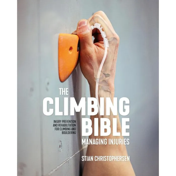 The Climbing Bible Managing Injuries