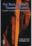 Trango The Rock Climber's Training Manual